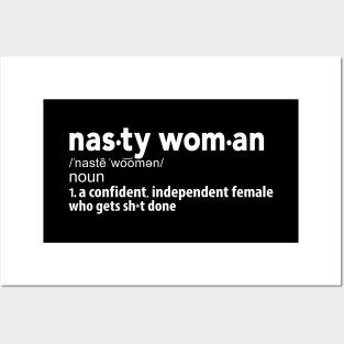 Nasty Woman Definition Posters and Art